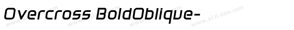 Overcross BoldOblique字体转换